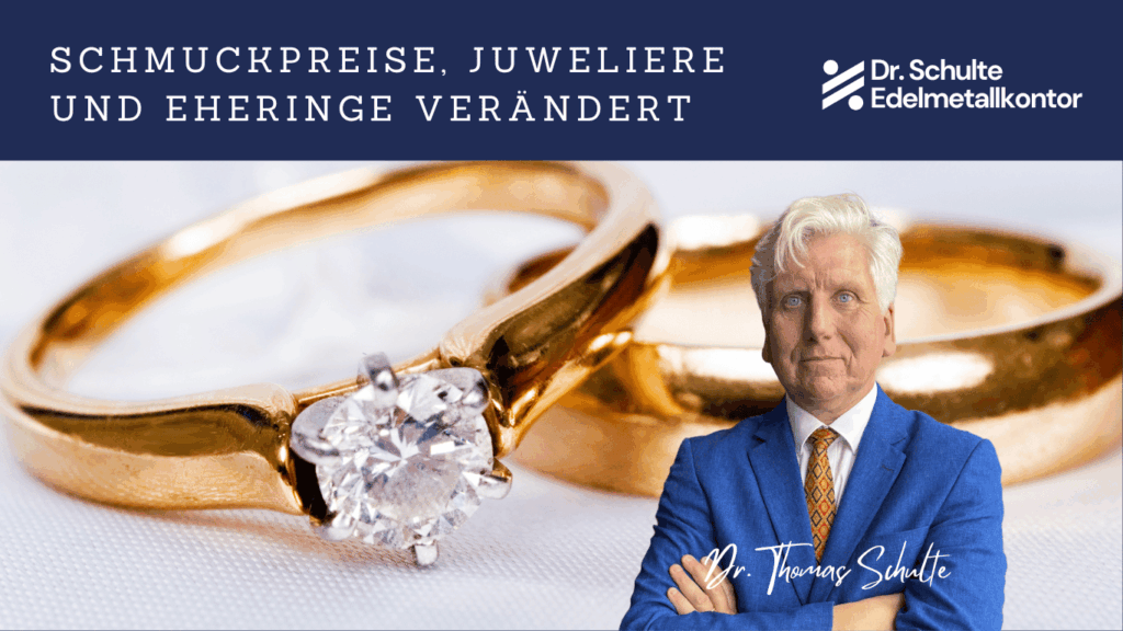 Schmuckpreise, Juweliere und Eheringe verändert - Edelmetallkontor Schulte